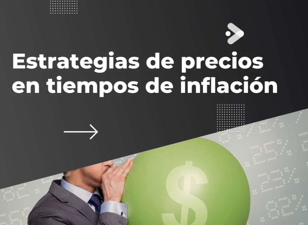 estrategias-de-precios-en-tiempos-de-inflación